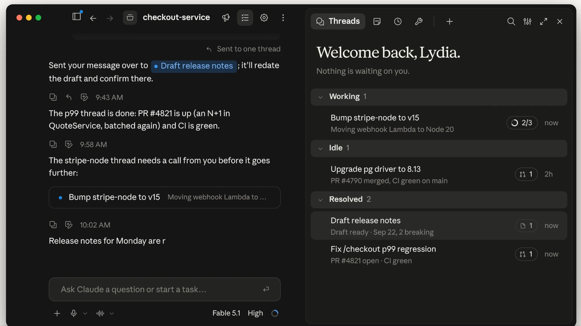 ภาพหน้าจอจริงของ Projects ใน Claude Code บนโปรเจกต์ชื่อ checkout-service ฝั่งซ้ายเป็นบทสนทนาหลักที่ Claude รายงานว่าส่งข้อความต่อให้ thread ชื่อ Draft release notes แล้ว แจ้งว่า thread แก้ปัญหา p99 เปิด PR #4821 และ CI ผ่านแล้ว และบอกว่า thread อัปเกรด stripe-node ต้องรอให้ผู้ใช้ตัดสินใจก่อนไปต่อ ฝั่งขวาเป็นแผง Threads จัดกลุ่ม thread ตามสถานะเป็น Working 1 รายการ Idle 1 รายการ และ Resolved 2 รายการ